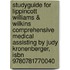 Studyguide For Lippincott Williams & Wilkins Comprehensive Medical Assisting By Judy Kronenberger, Isbn 9780781770040