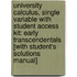 University Calculus, Single Variable with Student Access Kit: Early Transcendentals [With Student's Solutions Manual]