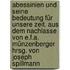 Abessinien und seine Bedeutung für unsere Zeit. Aus dem Nachlasse von E.F.A. Münzenberger hrsg. von Joseph Spillmann