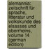 Alemannia: Zeitschrift Für Sprache, Litteratur Und Volkskunde Des Elsasses Und Oberrheins, Volume 14 (German Edition)