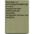 Beyträge zur Criminalgesetzgebung: in einer vergleichenden Uebersicht der neuesten Strafgesetz-Bücher und Entwürfe.