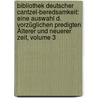 Bibliothek Deutscher Cantzel-beredsamkeit: Eine Auswahl D. Vorzüglichen Predigten Älterer Und Neuerer Zeit, Volume 3 by Unknown