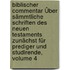 Biblischer Commentar Über Sämmtliche Schriften Des Neuen Testaments Zunächst Für Prediger Und Studirende, Volume 4