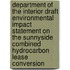 Department of the Interior Draft Environmental Impact Statement on the Sunnyside Combined Hydrocarbon Lease Conversion