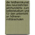 Die Feldherrnkunst Des Neunzehnten Jahrhunderts: Zum Selbststudium Und Für Den Unterricht an Höheren Militärschulen