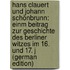 Hans Clauert und Johann Schönbrunn: Einm Beitrag zur Geschichte des Berliner Witzes im 16. Und 17. J (German Edition)