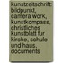 Kunstzeitschrift: Bildpunkt, Camera Work, Kunstkompass, Christliches Kunstblatt Fur Kirche, Schule Und Haus, Documents