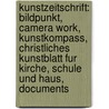 Kunstzeitschrift: Bildpunkt, Camera Work, Kunstkompass, Christliches Kunstblatt Fur Kirche, Schule Und Haus, Documents door Quelle Wikipedia