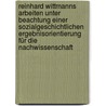 Reinhard Wittmanns Arbeiten unter Beachtung einer sozialgeschichtlichen Ergebnisorientierung für die Nachwissenschaft by Anika Bleckmann