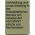 Verkleidung Und Cross-Dressing in Der Mittelalterlichen Literatur Am Beispiel Der Venusfahrt Ulrichs Von Liechtenstein