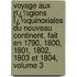 Voyage Aux Rï¿½Gions Ï¿½Quinoxiales Du Nouveau Continent, Fait En 1790, 1800, 1801, 1802, 1803 Et 1804, Volume 3