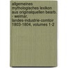 Allgemeines Mythologisches Lexikon Aus Originalquellen Bearb. - Weimar, Landes-industrie-comtoir 1803-1804, Volumes 1-2 door Friedrich Majer