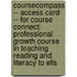 Coursecompass -- Access Card -- For Course Connect: Professional Growth Course In Teaching Reading And Literacy To Ells