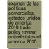 Examen de las Pol Ticas Comerciales, Estados Unidos de America 2010\ Trade Policy Review, United States of America 2010