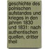 Geschichte Des Polnischen Aufstandes Und Krieges in Den Jahren 1830 Und 1831: Nach Authentischen Quellen, Dritter Theil