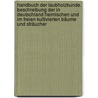 Handbuch der Laubholzkunde. Beschreibung der in Deutschland heimischen und im Freien kultivierten Bäume und Sträucher door Dippel