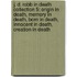 J. D. Robb in Death Collection 5: Origin in Death, Memory in Death, Born in Death, Innocent in Death, Creation in Death