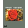 Mercedes-Benz Engines: Mercedes-Benz High Performance Engines, List of Mercedes-Benz Engines, Mercedes-Benz M110 Engine by Books Llc