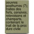 Oeuvres Posthumes (7); Traites Des Fiefs, Censives, Relevoisons Et Champarts. Contenant Le Trait de La Proc Dure Civile