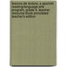 Tesoros de Lectura, a Spanish Reading/Language Arts Program, Grade 4, Teacher Resource Book Annotated Teacher's Edition door MacMillan/McGraw-Hill
