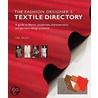 The Fashion Designer's Textile Directory: A Guide To Fabrics' Properties, Characteristics, And Garment-Design Potential door Gail Baugh
