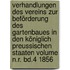 Verhandlungen des Vereins zur Beförderung des Gartenbaues in den Königlich Preussischen Staaten Volume N.R. Bd.4 1856