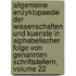 Allgemeine Enzyklopaedie Der Wissenschaften Und Kuenste In Alphabetischer Folge Von Genannten Schriftstellern, Volume 22