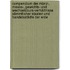 Compendium Der Münz-, Maass-, Gewichts- Und Wechselcours-verhältnisse Sämmtlicher Staaten Und Handelsstädte Der Erde