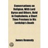 Conversations on Religion, with Lord Byron and Others, Held in Cephalonia, a Short Time Previous to His Lordship's Death
