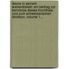 Davos In Seinem Walserdialekt: Ein Beitrag Zur Kenntniss Dieses Hochthals Und Zum Schweizerischen Idiotikon, Volume 1... by Valentin Bühler