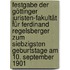 Festgabe Der Göttinger Juristen-fakultät Für Ferdinand Regelsberger Zum Siebzigsten Geburtstage Am 10. September 1901