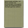 Gesammelte Schriften: Mit Einer Vorrede Und Anmerkungen, Vorzueglich Ueber Die Oesterreichische Mundart (German Edition) door Hafner Philipp