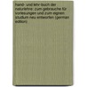 Hand- Und Lehr-Buch Der Naturlehre: Zum Gebrauche Für Vorlesungen Und Zum Eignen Studium Neu Entworfen (German Edition) by Gottlieb Schmidt Georg