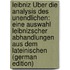 Leibniz Über Die Analysis Des Unendlichen: Eine Auswahl Leibnizscher Abhandlungen Aus Dem Lateinischen (German Edition)