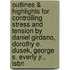 Outlines & Highlights For Controlling Stress And Tension By Daniel Girdano, Dorothy E. Dusek, George S. Everly Jr., Isbn