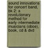 Sound Innovations For Concert Band, Bk 2: A Revolutionary Method For Early-Intermediate Musicians (Oboe), Book, Cd & Dvd