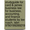 Studyguide For Card & James Business Law For Business, Accounting, And Finance Students By Lee Roach, Isbn 9780199289219 by Lee Roach