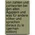Von Zahlen und Zahlworten bei den alten Ägyptern und was für andere Völker und Sprachen daraus zu le (German Edition)