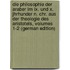 Die Philosophie Der Araber Im Ix. Und X. Jhrhunder N. Chr. Aus Der Theologie Des Aristotels, Volumes 1-2 (German Edition)
