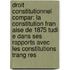 Droit Constitutionnel Compar: La Constitution Fran Aise De 1875 Tudi E Dans Ses Rapports Avec Les Constitutions Trang Res