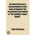Sir John Fortescue's Commendation of the Laws of England; the Translation Into English of "De Laudibus Legum Angliï¿½"