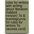 Rules for Writers with Writing about Literature (Tabbed Version) 7e & Learningcurve for Rules for Writers 7e (Access Card)
