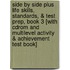 Side By Side Plus Life Skills, Standards, & Test Prep, Book 3 [with Cdrom And Multilevel Activity & Achievement Test Book]