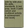 Side By Side Plus Life Skills, Standards, & Test Prep, Book 3 [with Cdrom And Multilevel Activity & Achievement Test Book] door Steven J. Molinsky