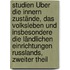 Studien Über Die Innern Zustände, Das Volksleben Und Insbesondere Die Ländlichen Einrichtungen Russlands, Zweiter Theil