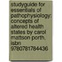Studyguide For Essentials Of Pathophysiology: Concepts Of Altered Health States By Carol Mattson Porth, Isbn 9780781784436