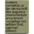Suetons Verhältnis Zu Der Denkschrift Des Augustus: (Monumentum Ancyranum) .Vorgelegt Von Wilhem Fürst. (German Edition)