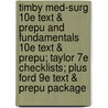 Timby Med-Surg 10e Text & Prepu and Fundamentals 10e Text & Prepu; Taylor 7e Checklists; Plus Ford 9e Text & Prepu Package door Lippincott Williams