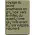 Voyage Du Jeune Anacharsis En Grï¿½Ce: Vers Le Milieu Du Quatriï¿½Me Siï¿½Cle Avant L'Ï¿½Re Vulgaire, Volume 6