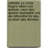 Zeittafel zu Victor Hugo's Leben und Werken, nach den Quellen bearbeitet und als Hilfsmittel für das Studium des Dichters